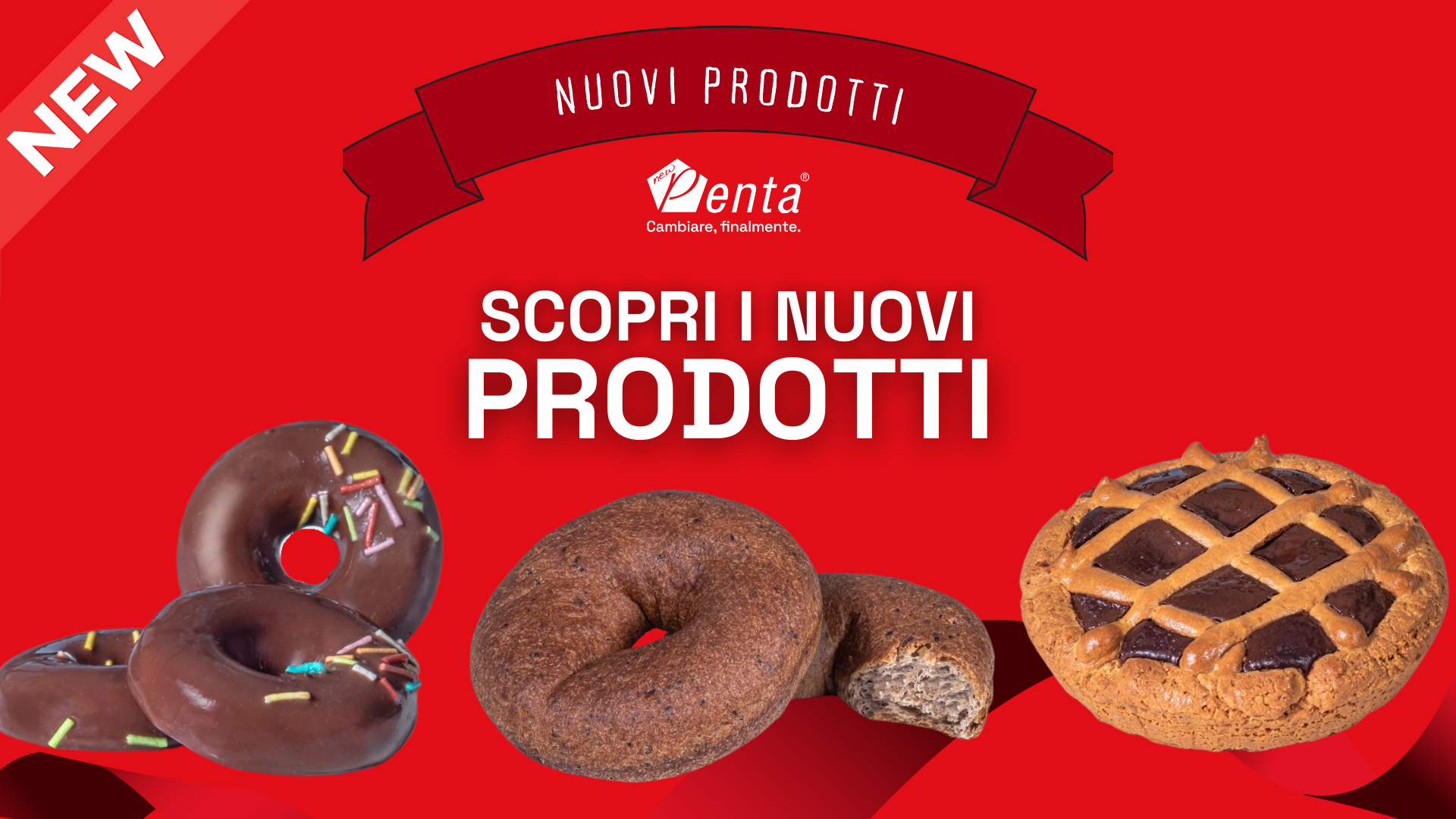 Scopri i nuovi prodotti!